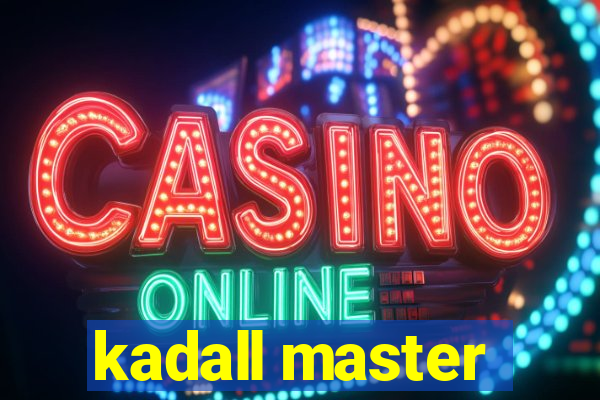 kadall master