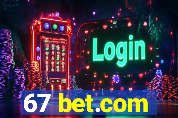 67 bet.com