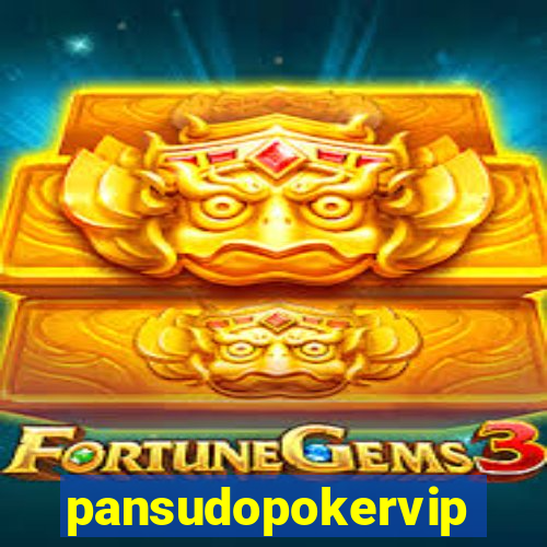 pansudopokervip.net