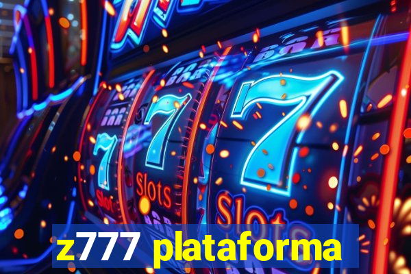 z777 plataforma