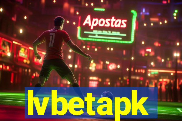 lvbetapk