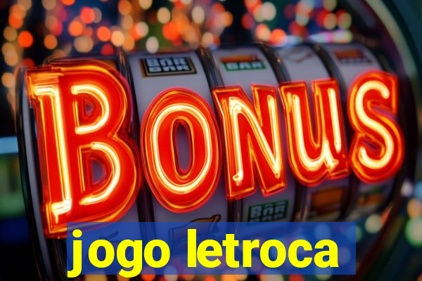 jogo letroca