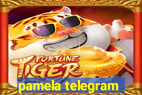 pamela telegram