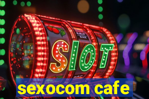 sexocom cafe