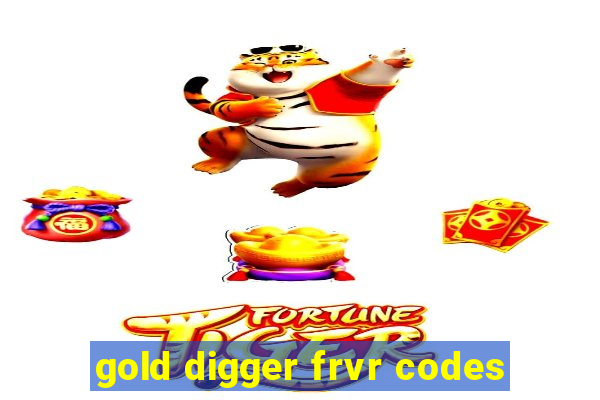 gold digger frvr codes