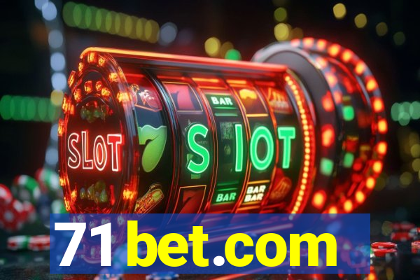 71 bet.com