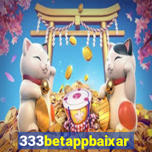 333betappbaixar