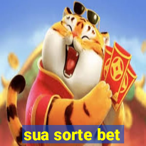 sua sorte bet