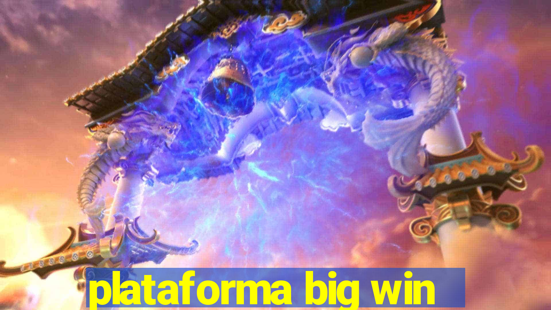 plataforma big win