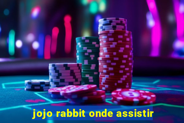 jojo rabbit onde assistir