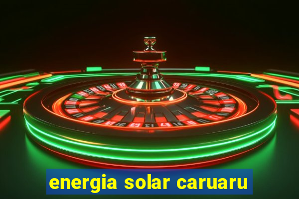 energia solar caruaru