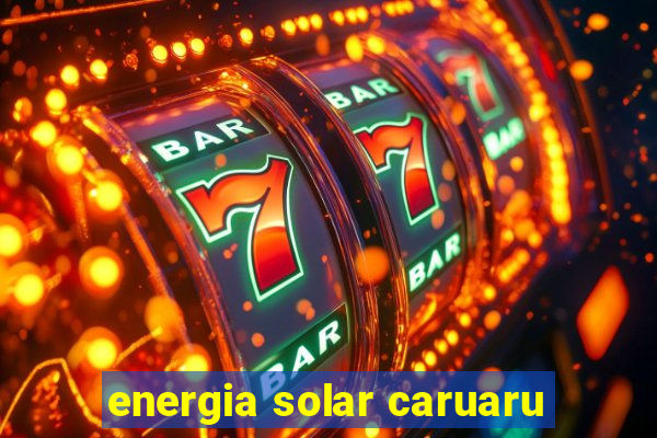 energia solar caruaru