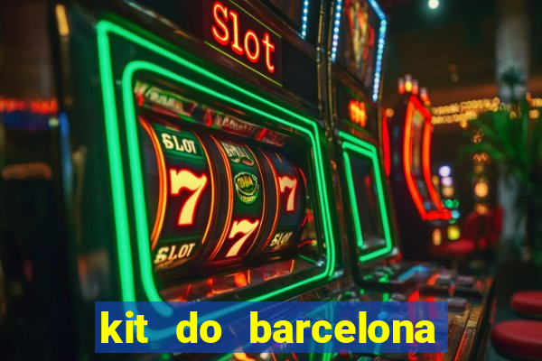 kit do barcelona dls 2017