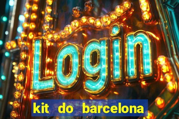 kit do barcelona dls 2017