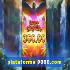 plataforma 9000.com