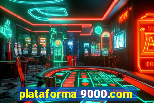 plataforma 9000.com