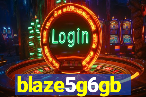 blaze5g6gb