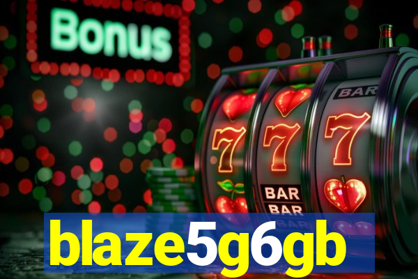 blaze5g6gb