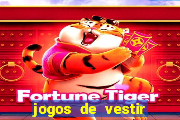 jogos de vestir pessoas ricas