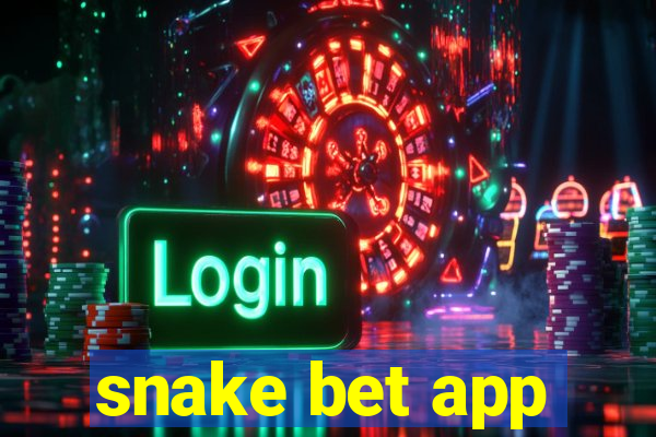 snake bet app