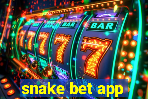 snake bet app