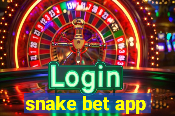 snake bet app