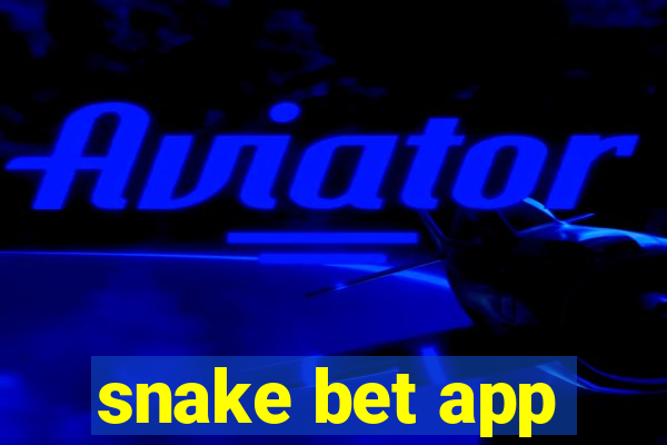 snake bet app