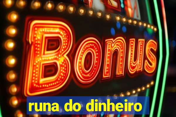 runa do dinheiro