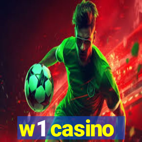 w1 casino