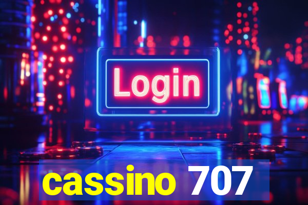 cassino 707