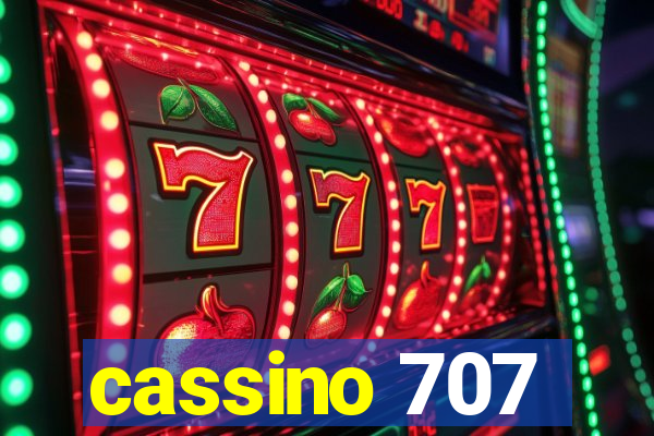 cassino 707