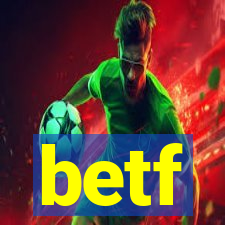 betf