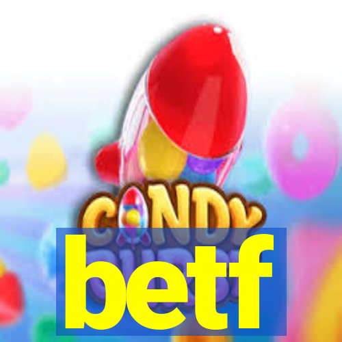 betf