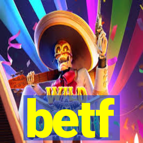 betf