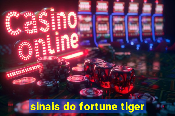 sinais do fortune tiger