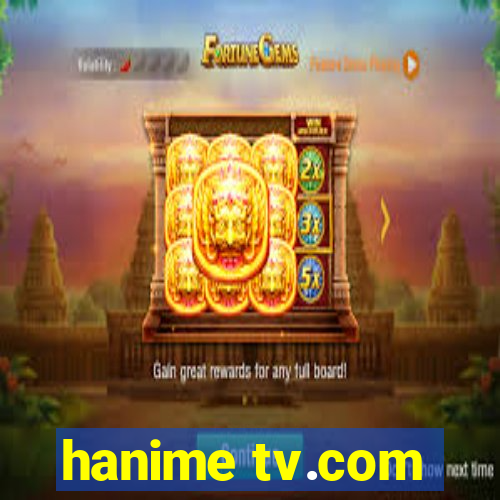 hanime tv.com