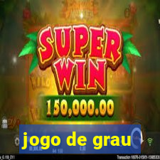 jogo de grau