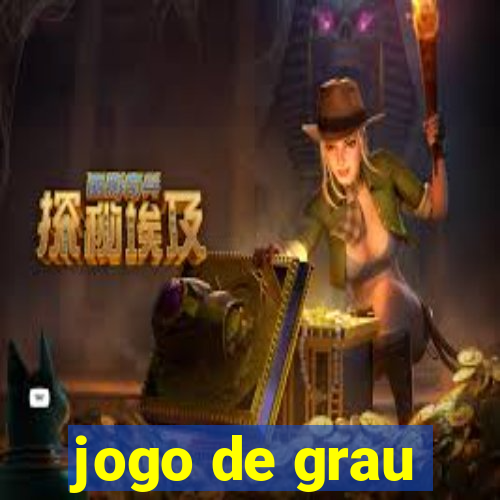 jogo de grau