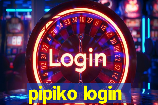 pipiko login