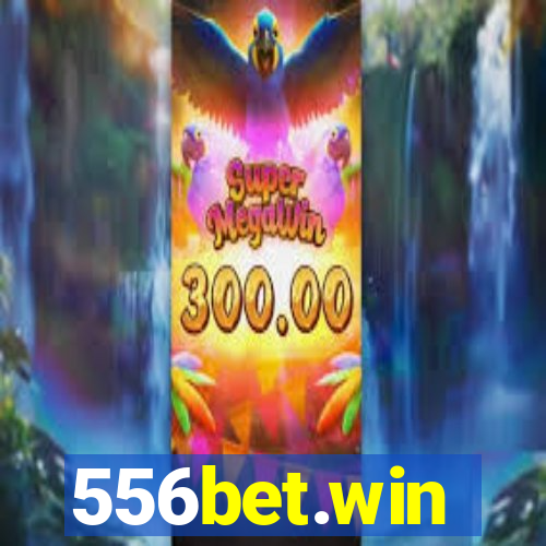 556bet.win