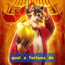 qual a fortuna de raiam santos