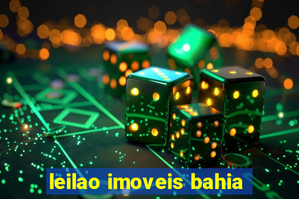 leilao imoveis bahia