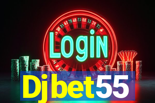 Djbet55