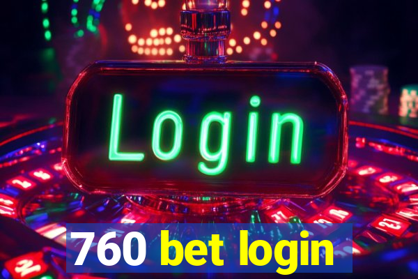 760 bet login