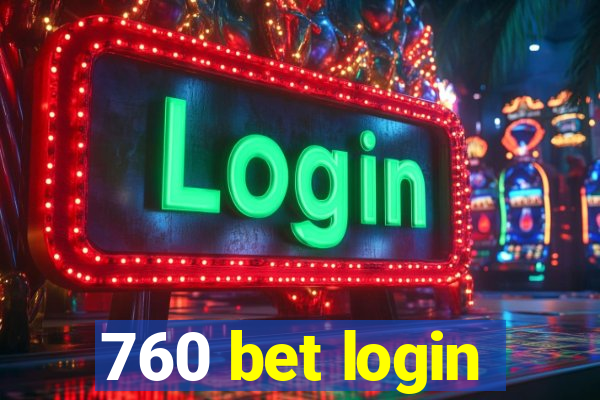 760 bet login