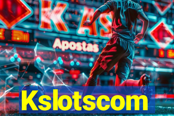 Kslotscom