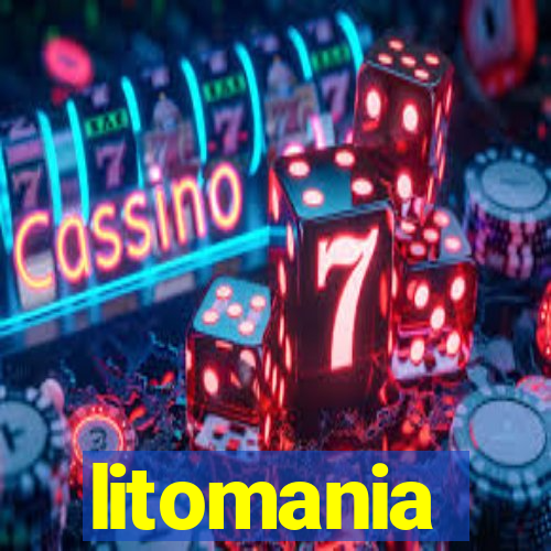 litomania