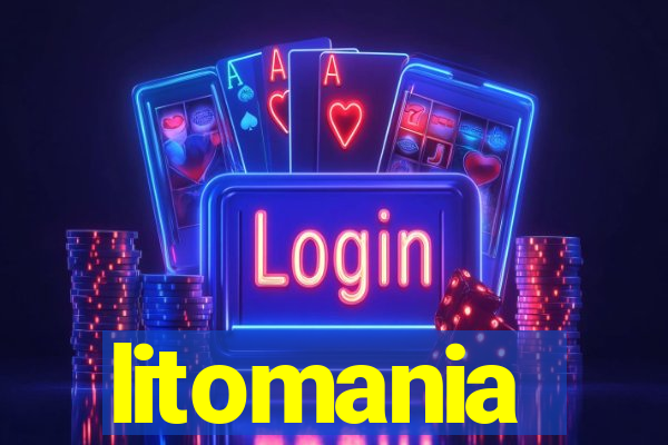 litomania