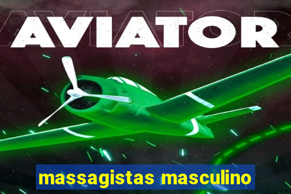 massagistas masculino