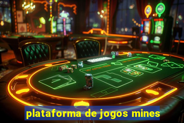 plataforma de jogos mines